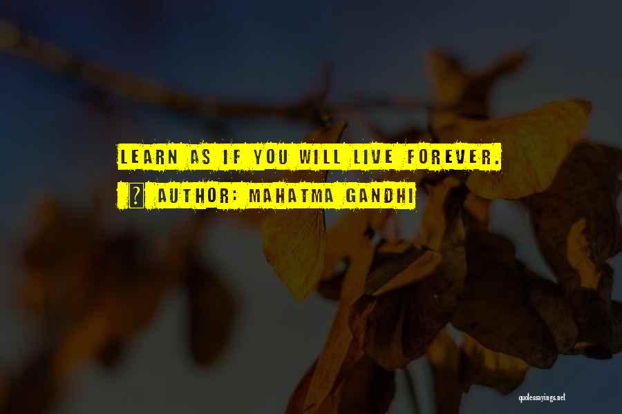 You Will Learn Quotes By Mahatma Gandhi