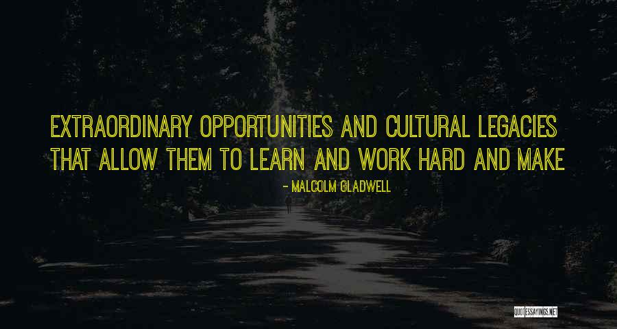 You Will Learn The Hard Way Quotes By Malcolm Gladwell You Will Learn The Hard Way Quotes By Malcolm Gladwell