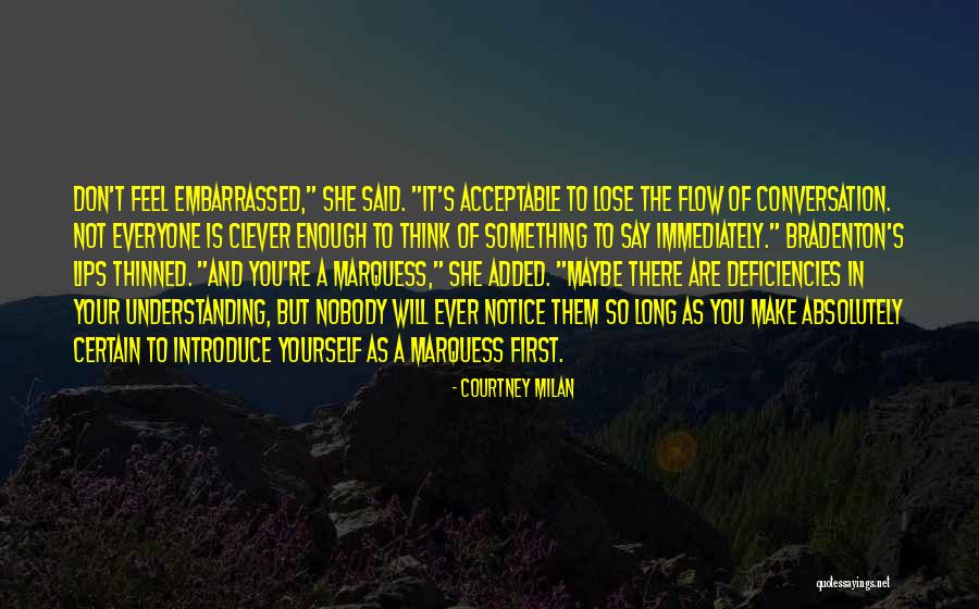 You Will Lose Them Quotes By Courtney Milan