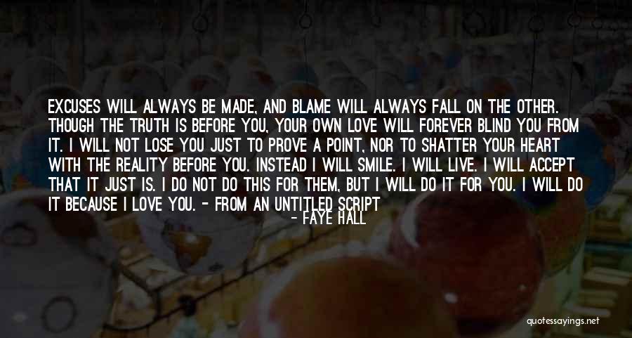 You Will Lose Them Quotes By Faye Hall