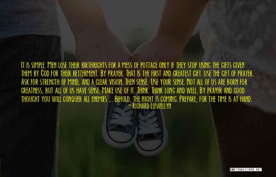 You Will Lose Them Quotes By Richard Llewellyn