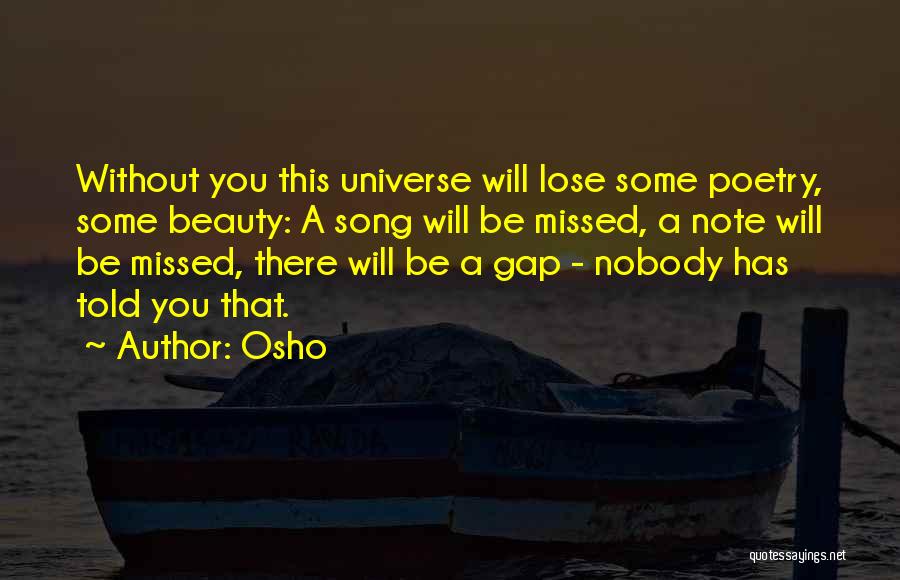 You Will Missed Quotes By Osho
