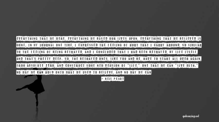 You Will Never Hurt Me Quotes By Neil Peart You Will Never Hurt Me Quotes By Neil Peart