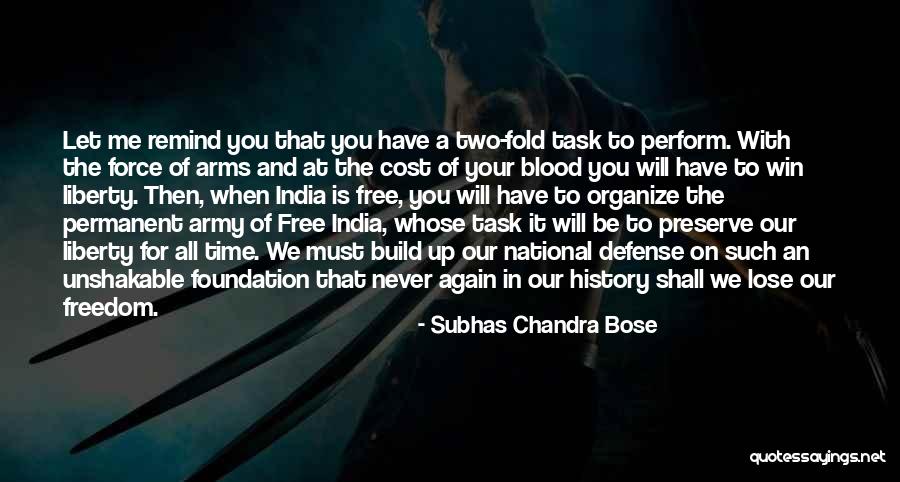You Will Never Lose Me Quotes By Subhas Chandra Bose You Will Never Lose Me Quotes By Subhas Chandra Bose