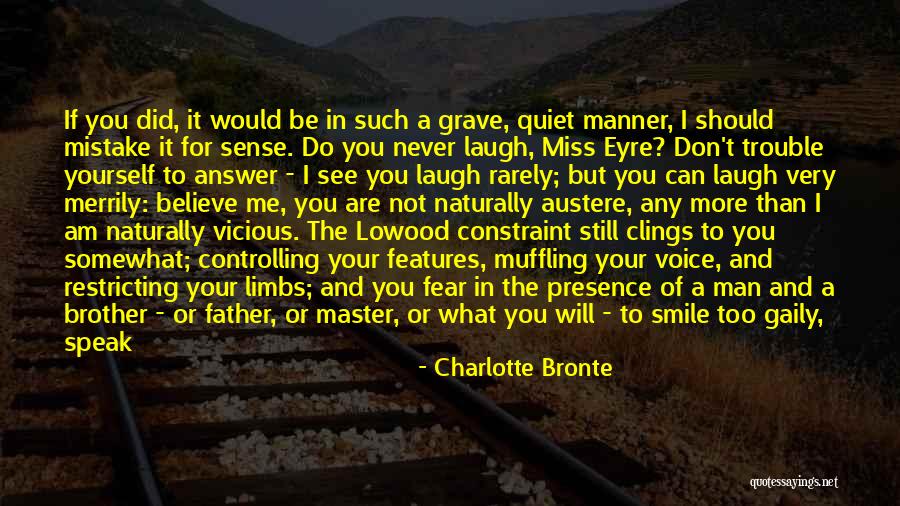 You Will Never Miss Me Quotes By Charlotte Bronte You Will Never Miss Me Quotes By Charlotte Bronte