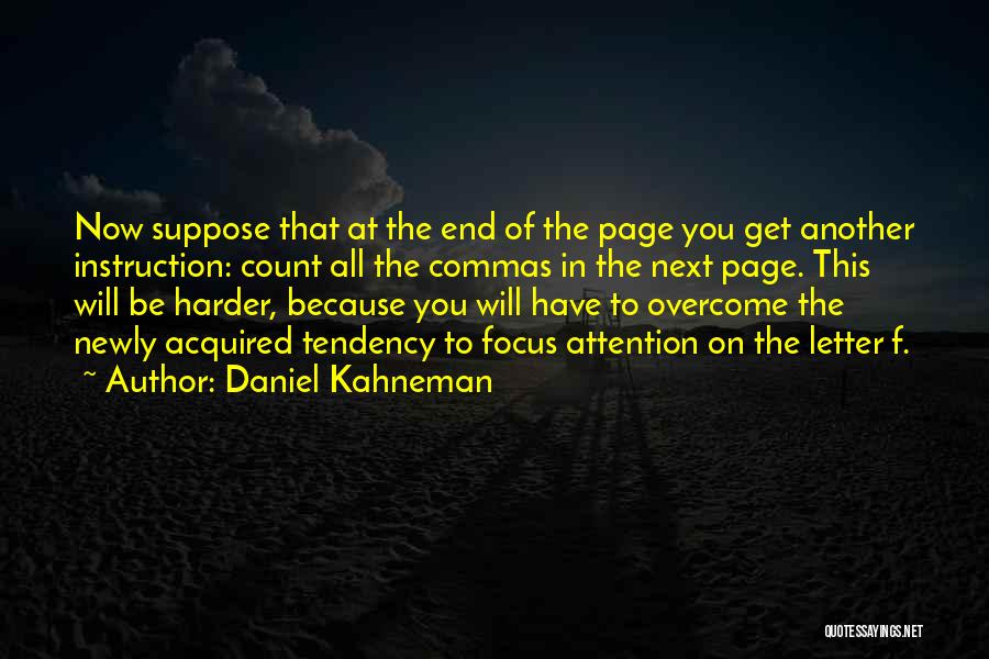 You Will Overcome Quotes By Daniel Kahneman