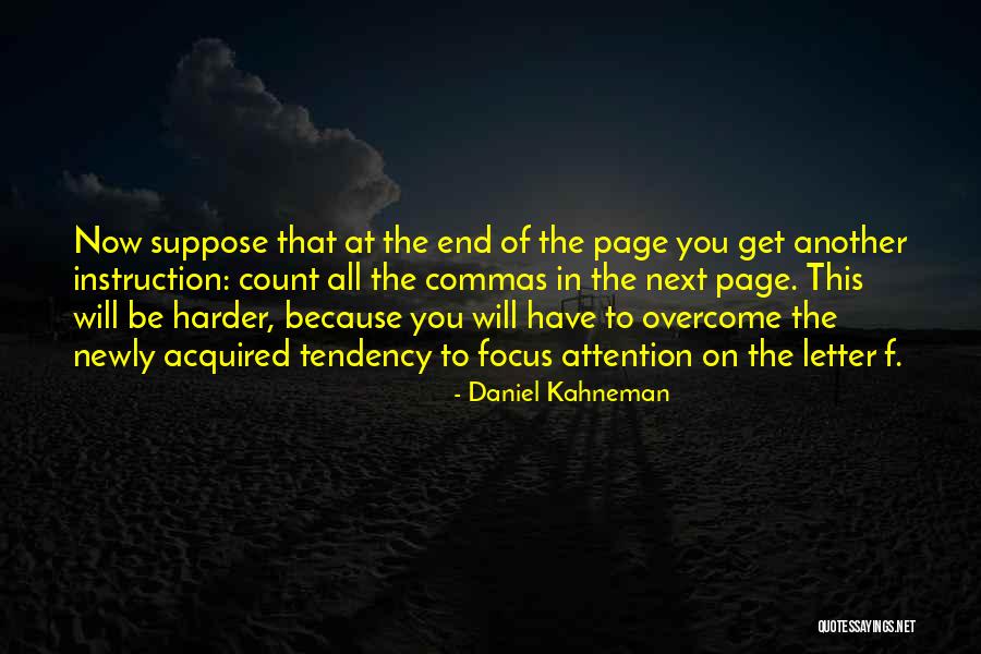 You Will Overcome Quotes By Daniel Kahneman