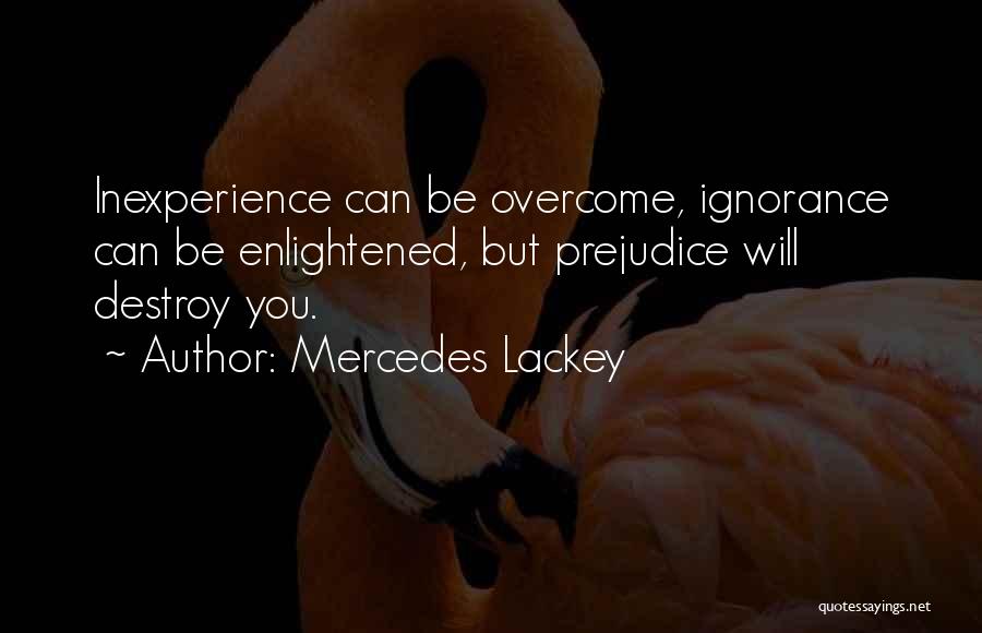 You Will Overcome Quotes By Mercedes Lackey