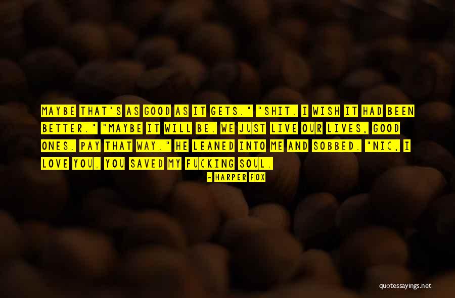 You Will Pay Quotes By Harper Fox You Will Pay Quotes By Harper Fox