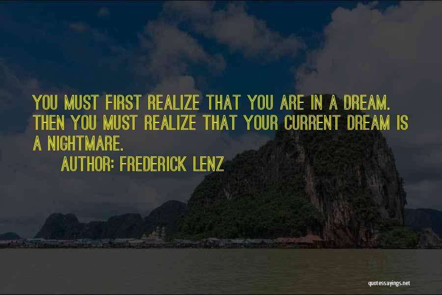 You Will Realize What You Had Quotes By Frederick Lenz