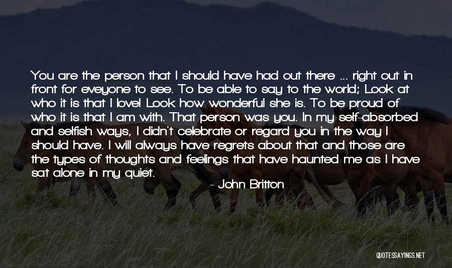 You Will Regret It Quotes By John Britton You Will Regret It Quotes By John Britton
