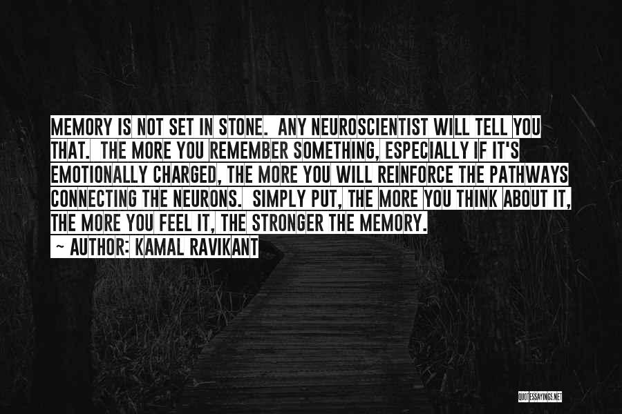 You Will Remember Quotes By Kamal Ravikant