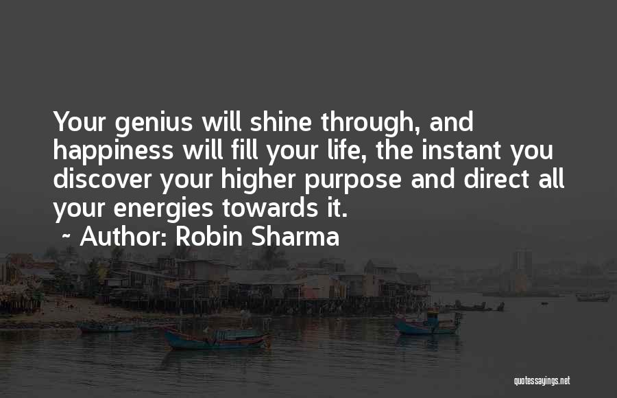 You Will Shine Quotes By Robin Sharma
