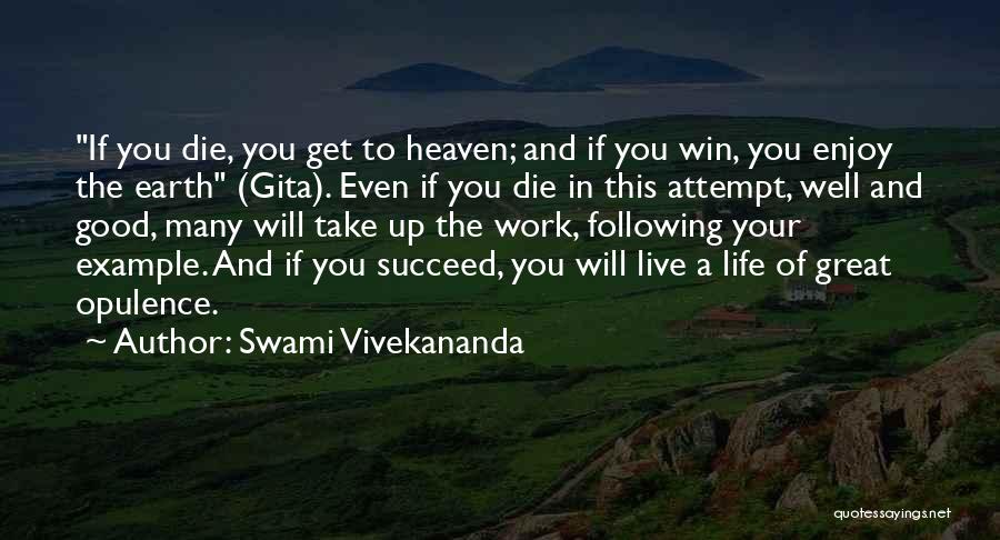 You Will Succeed In Life Quotes By Swami Vivekananda