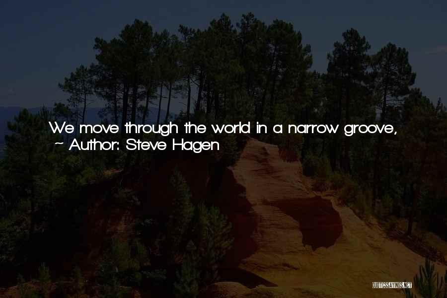 You Will Truly Missed Quotes By Steve Hagen