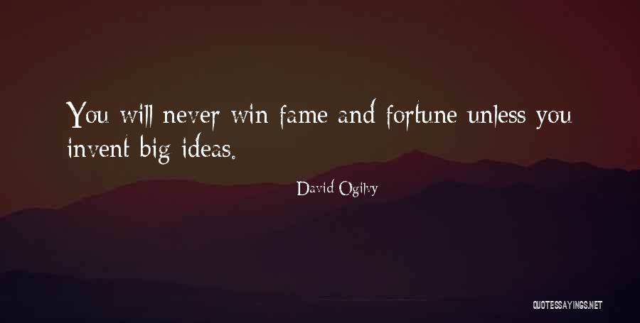 You Will Win Quotes By David Ogilvy