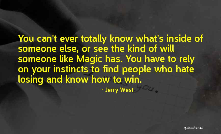 You Will Win Quotes By Jerry West