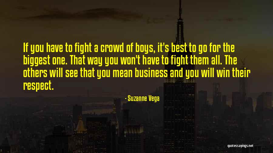 You Will Win Quotes By Suzanne Vega