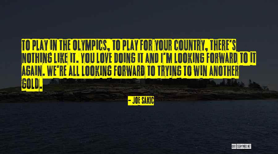 You Win Again Quotes By Joe Sakic You Win Again Quotes By Joe Sakic