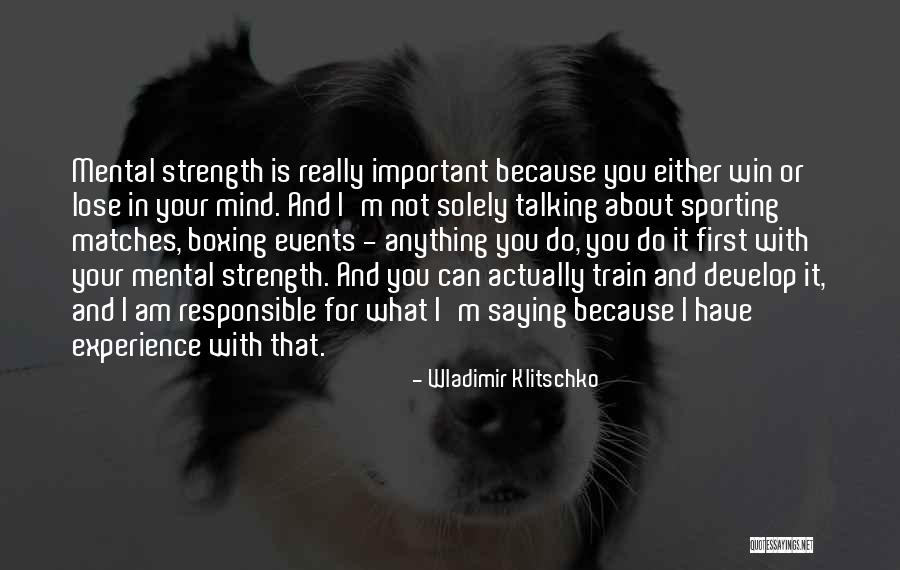 You Win I Lose Quotes By Wladimir Klitschko You Win I Lose Quotes By Wladimir Klitschko
