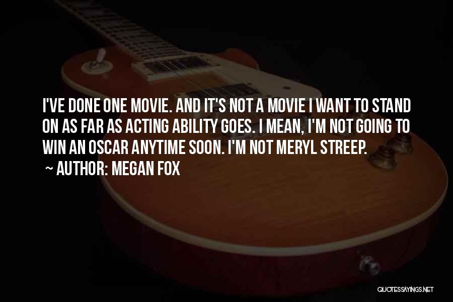 You Win Movie Quotes By Megan Fox