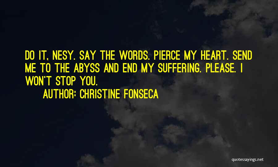 You Won My Heart Quotes By Christine Fonseca