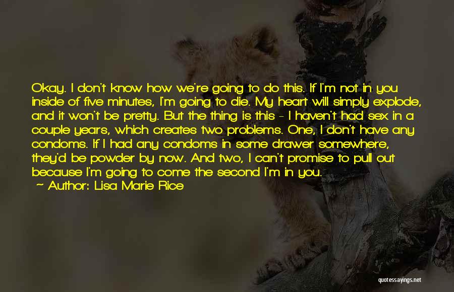 You Won My Heart Quotes By Lisa Marie Rice