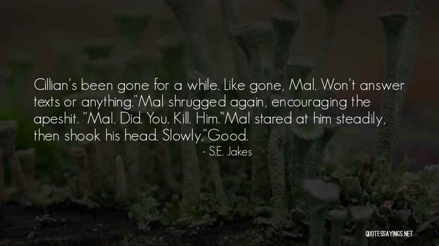 You Won Quotes By S.E. Jakes