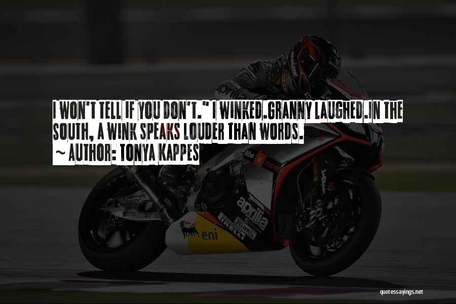 You Won Quotes By Tonya Kappes