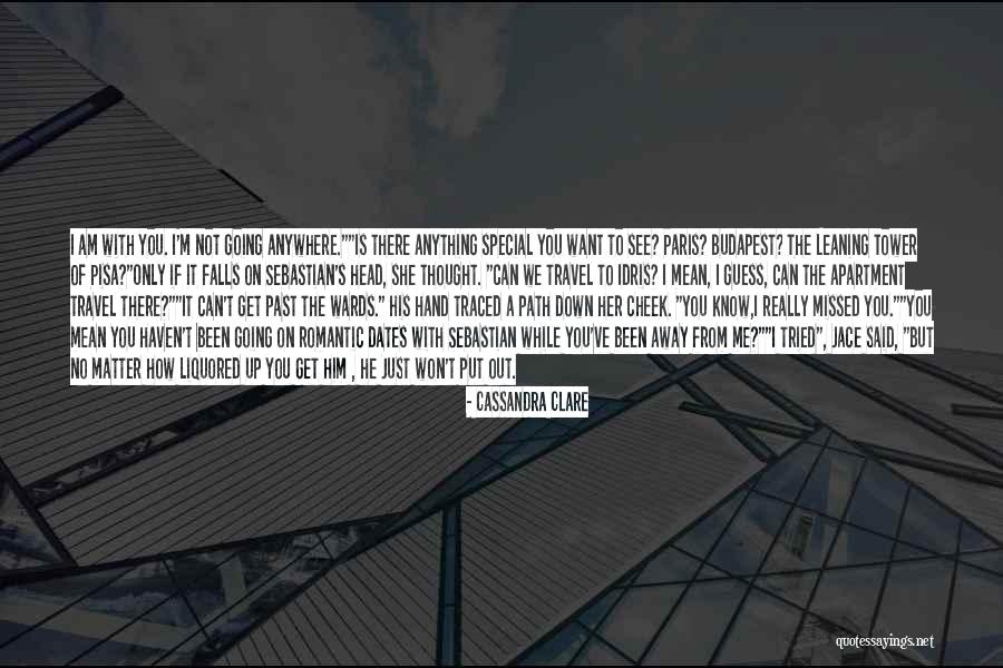You Won't Get Me Down Quotes By Cassandra Clare You Won't Get Me Down Quotes By Cassandra Clare