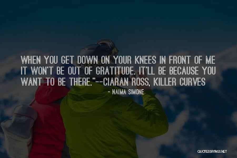 You Won't Get Me Down Quotes By Naima Simone You Won't Get Me Down Quotes By Naima Simone