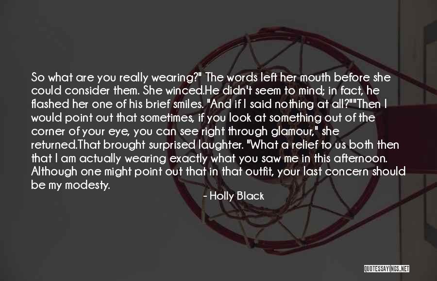 You Would Be Surprised Quotes By Holly Black You Would Be Surprised Quotes By Holly Black