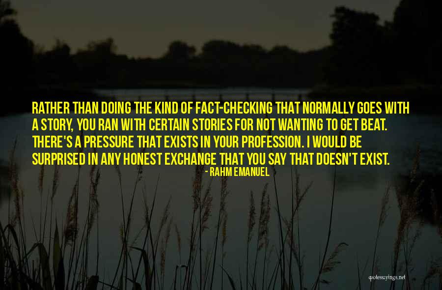You Would Be Surprised Quotes By Rahm Emanuel You Would Be Surprised Quotes By Rahm Emanuel