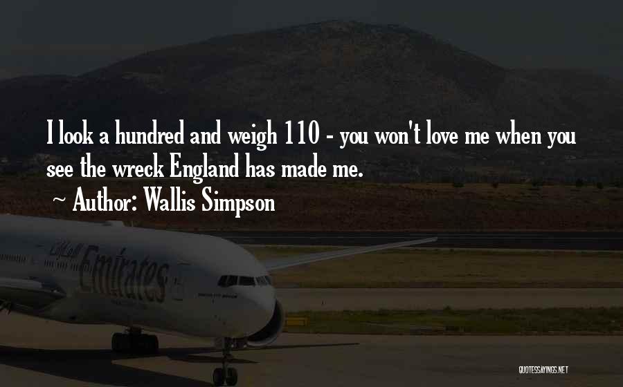 You Wreck Me Quotes By Wallis Simpson