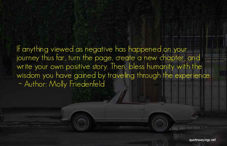 You Write Your Own Story Quotes By Molly Friedenfeld