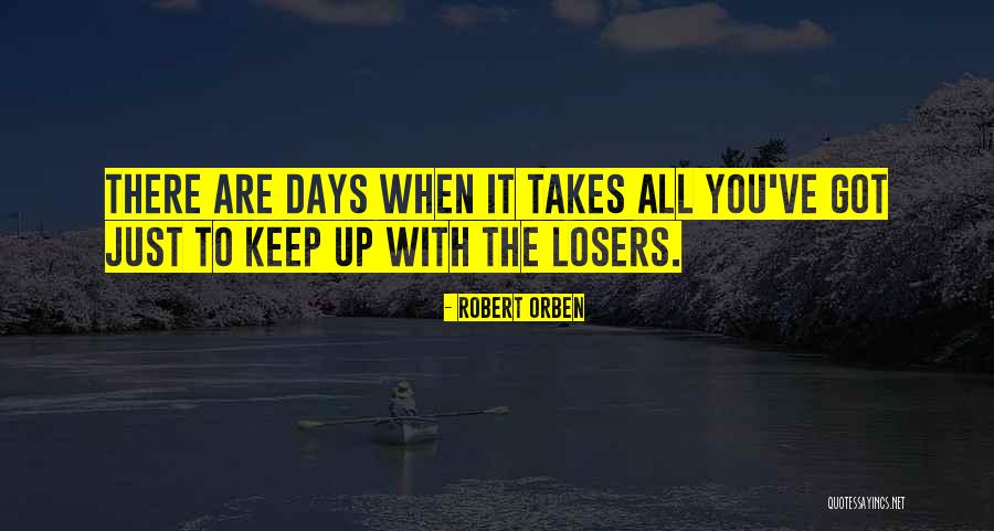 You56 Quotes By Robert Orben You56 Quotes By Robert Orben