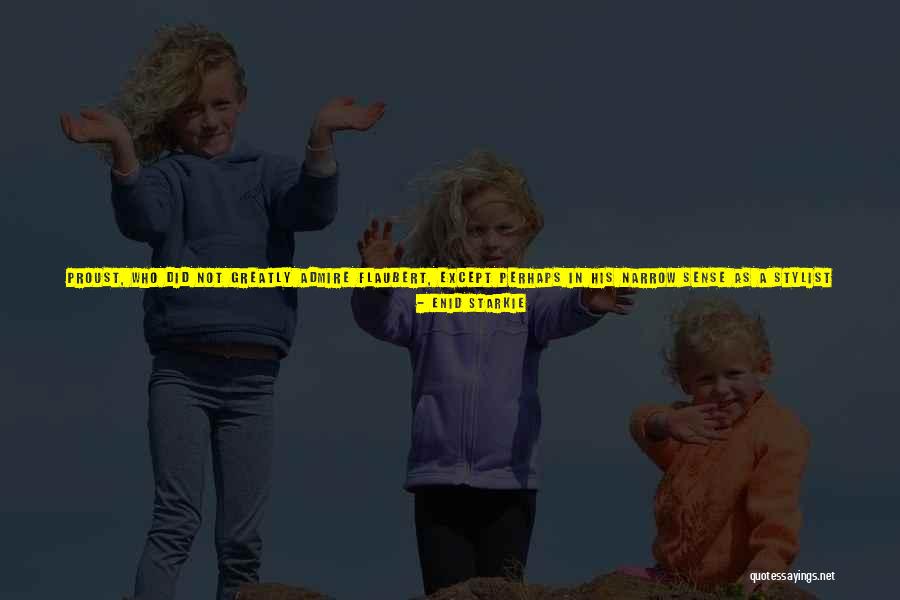 Youasapinup Quotes By Enid Starkie Youasapinup Quotes By Enid Starkie