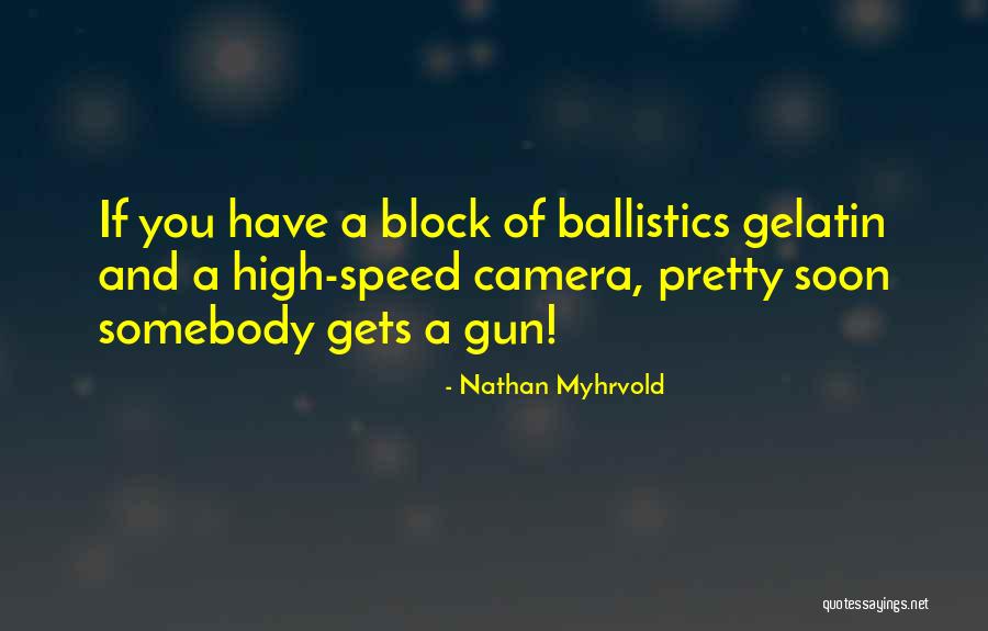 Youasapinup Quotes By Nathan Myhrvold Youasapinup Quotes By Nathan Myhrvold