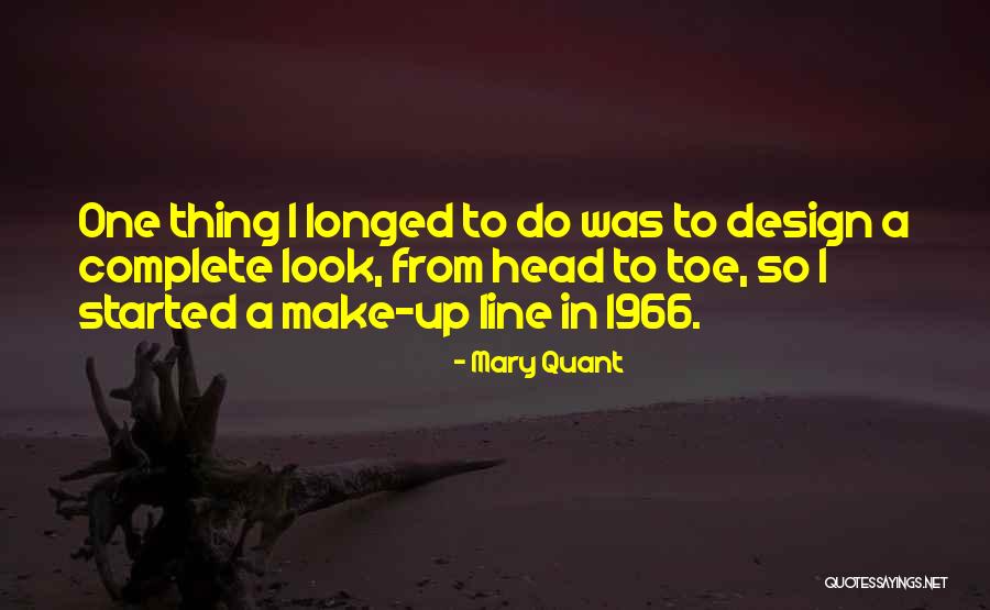 Youderian Quotes By Mary Quant Youderian Quotes By Mary Quant