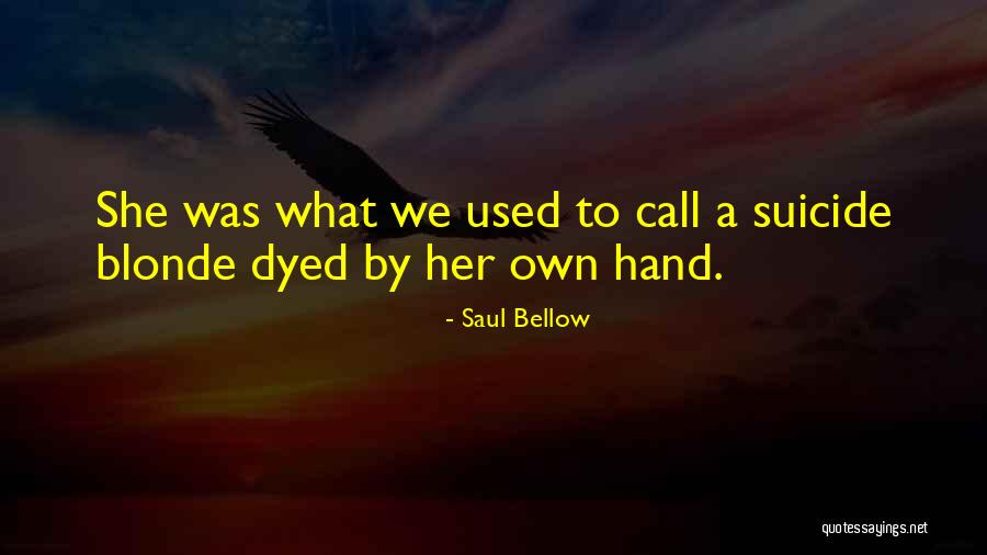 Youhanna Shahan Quotes By Saul Bellow Youhanna Shahan Quotes By Saul Bellow