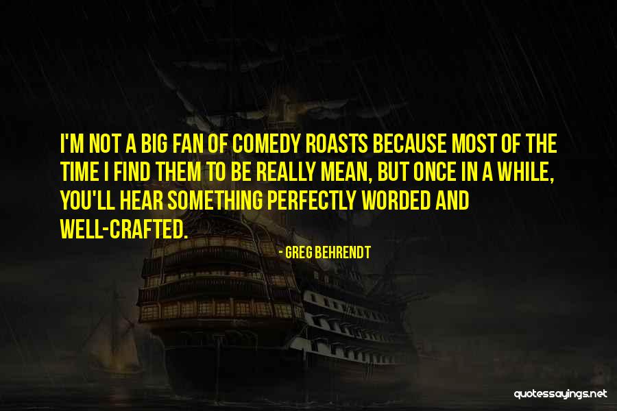 Youkhana Youkhana Quotes By Greg Behrendt Youkhana Youkhana Quotes By Greg Behrendt