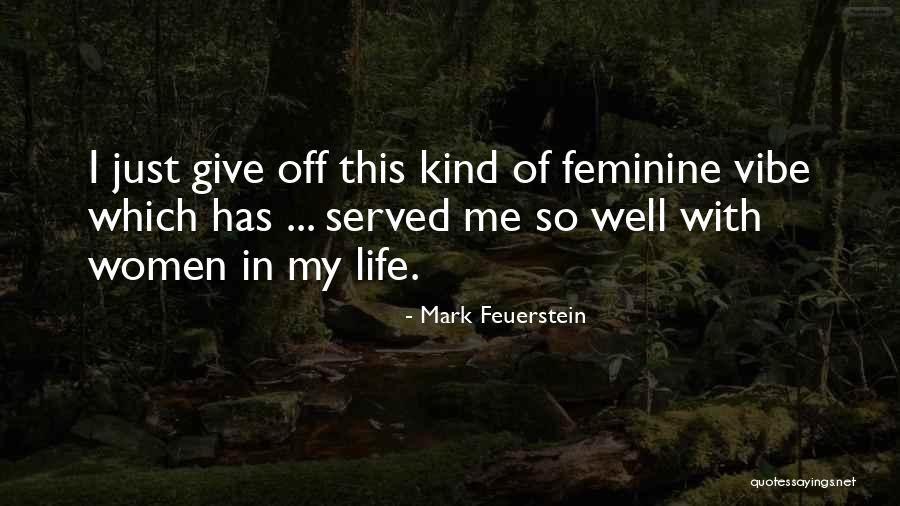 Youkilis And Julie Quotes By Mark Feuerstein