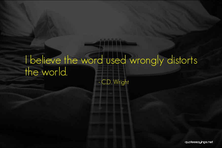 Youkilis Was Engaged Quotes By C.D. Wright Youkilis Was Engaged Quotes By C.D. Wright