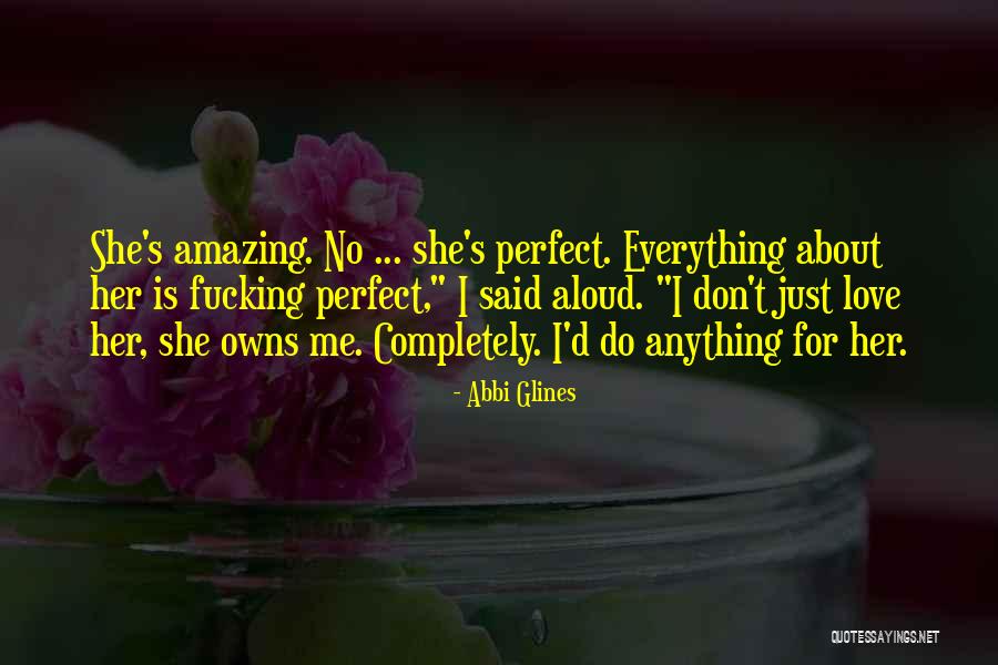 Yould You Reather Quotes By Abbi Glines Yould You Reather Quotes By Abbi Glines