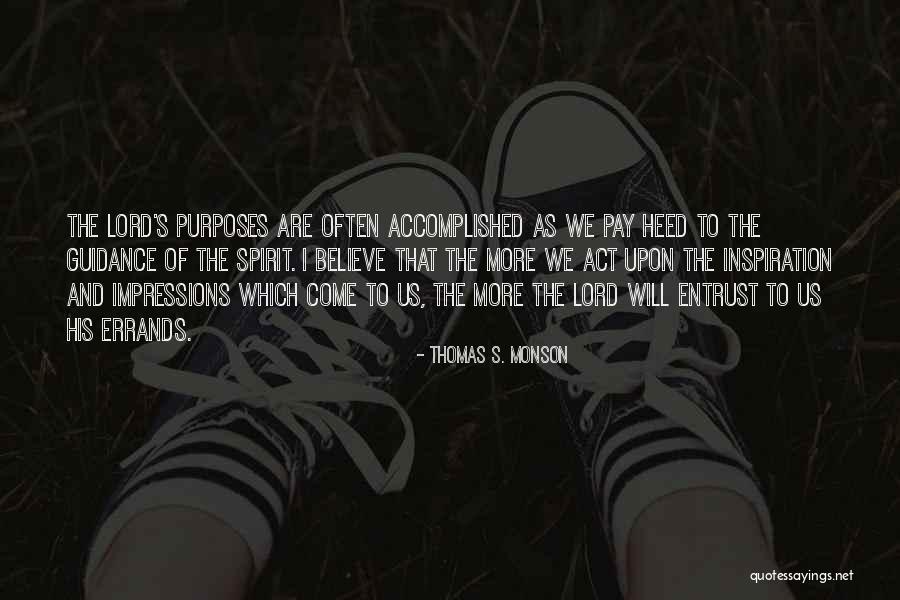Youldon Waters Quotes By Thomas S. Monson Youldon Waters Quotes By Thomas S. Monson