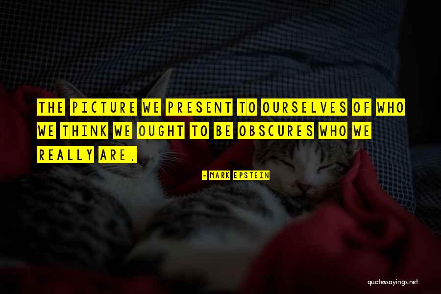 Youlettersoundsforfours Quotes By Mark Epstein Youlettersoundsforfours Quotes By Mark Epstein