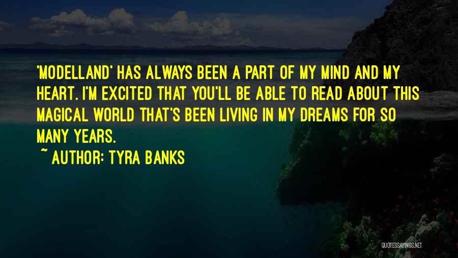 You'll Always Be In My Heart Quotes By Tyra Banks