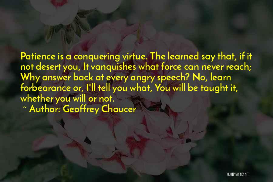 You'll Be Back Quotes By Geoffrey Chaucer