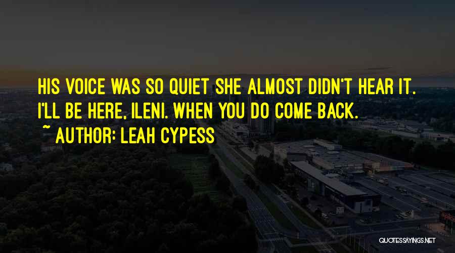 You'll Be Back Quotes By Leah Cypess