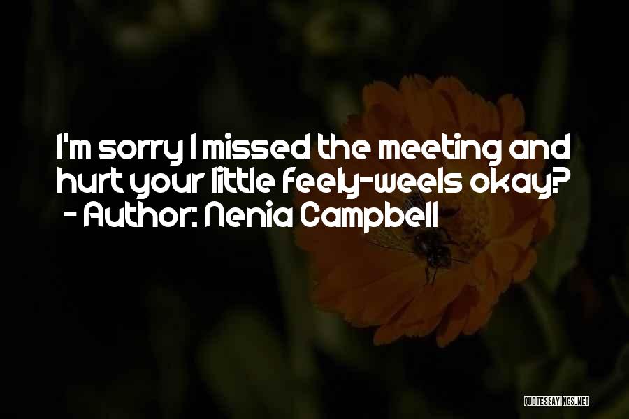 You'll Be Missed Funny Quotes By Nenia Campbell